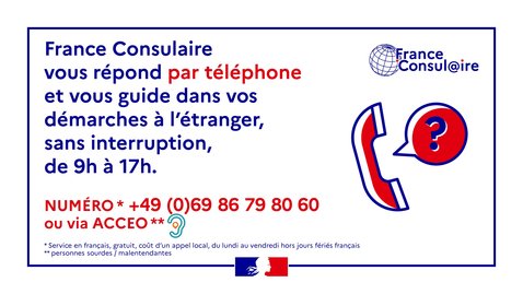 France Consulaire, un nouveau service d'information pour vos démarches (...)